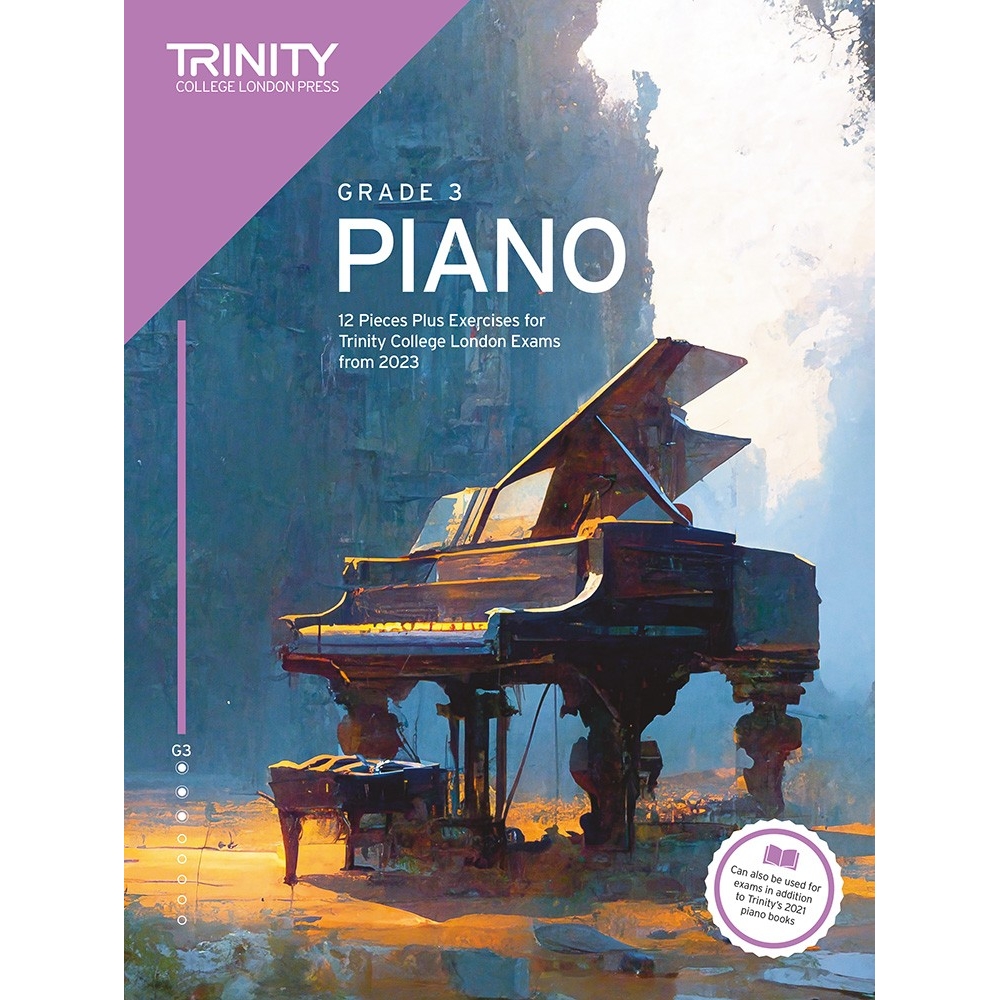 Trinity College London Piano Exam Pieces Plus Exercises from 2023: Grade 3