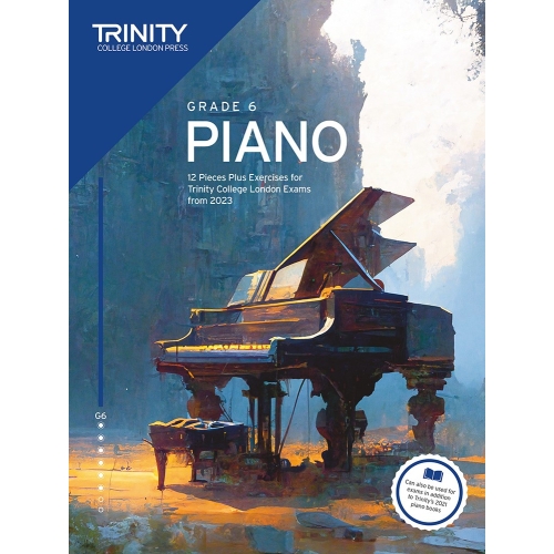 Trinity College London Piano Exam Pieces Plus Exercises from 2023: Grade 6