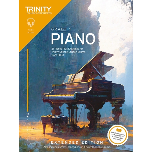 Trinity College London Piano Exam Pieces Plus Exercises from 2023: Grade 1: Extended Edition