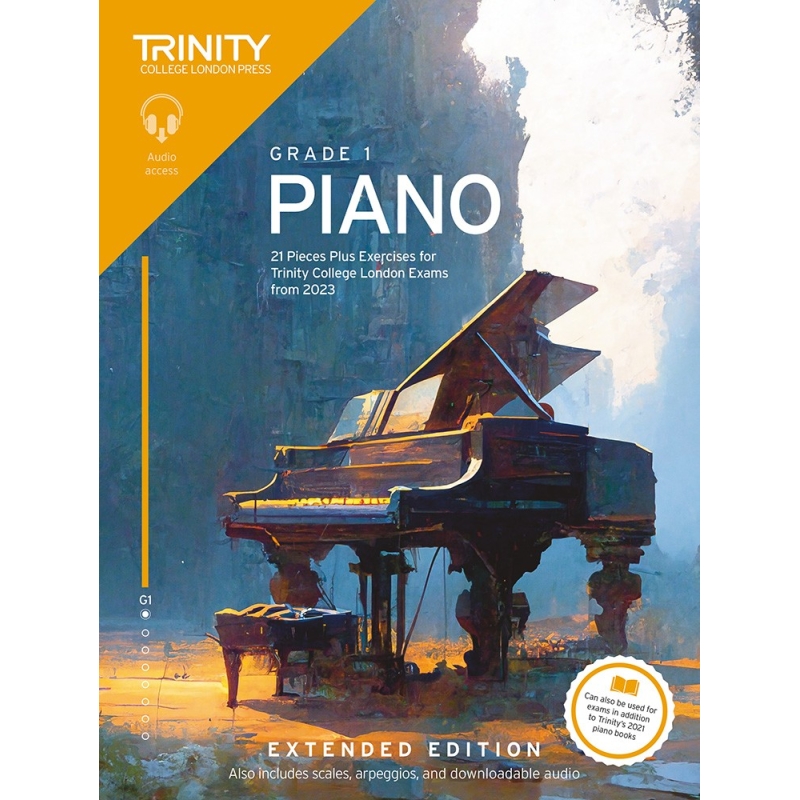 Trinity College London Piano Exam Pieces Plus Exercises from 2023: Grade 1: Extended Edition