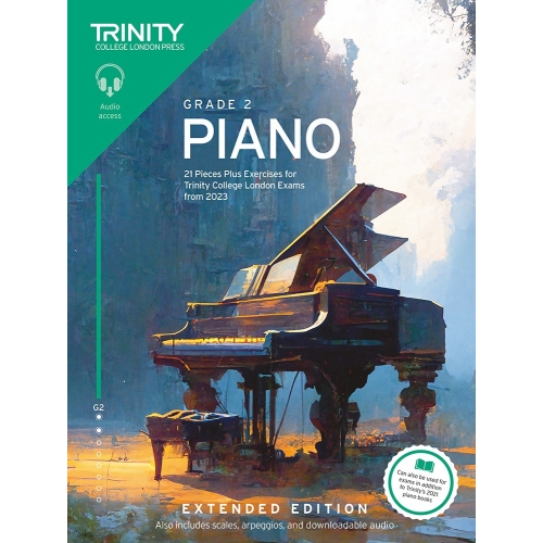 Trinity College London Piano Exam Pieces Plus Exercises from 2023: Grade 2: Extended Edition