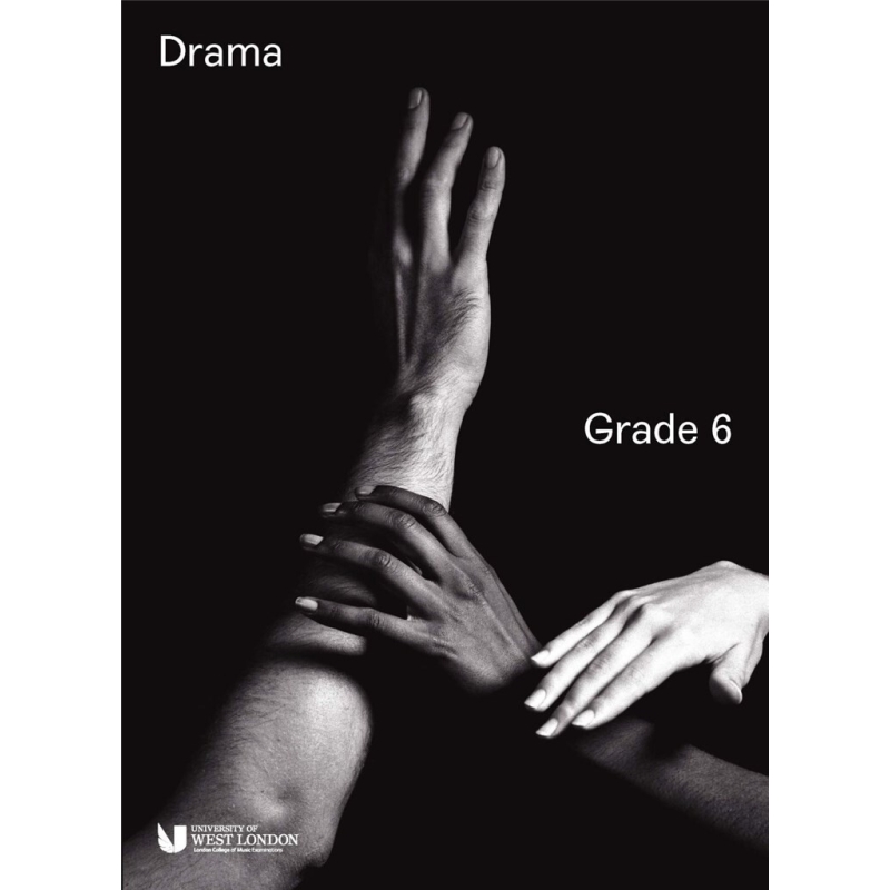 LCM - Drama Handbook Grade 6