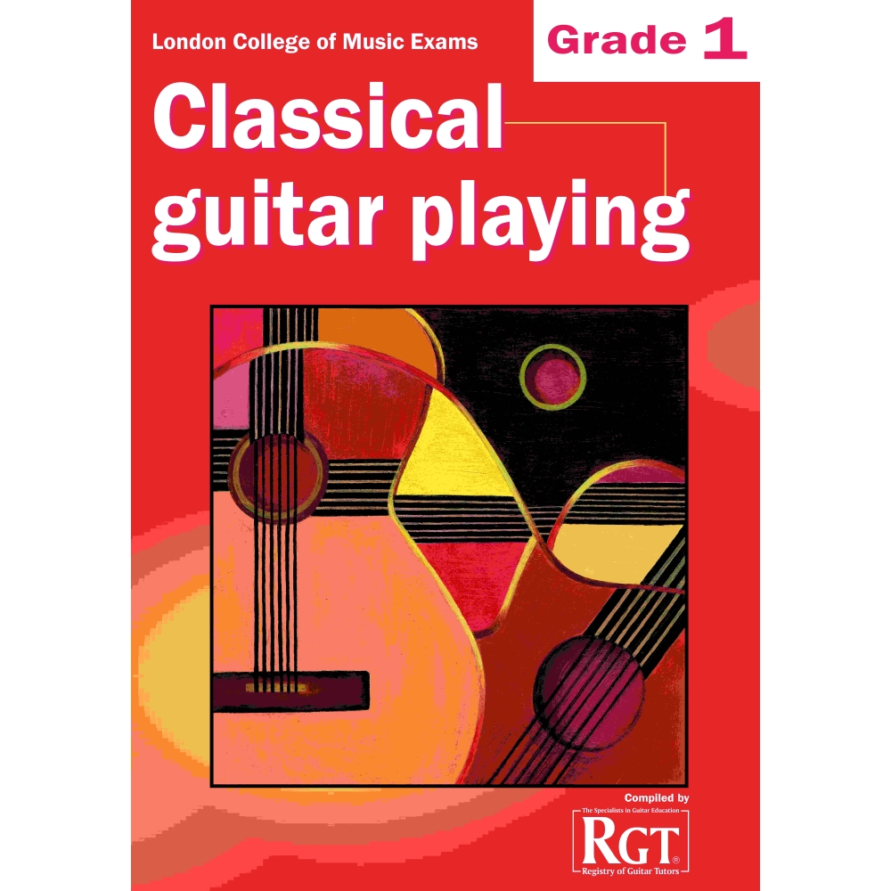 RGT - Classical Guitar Playing Grade 1 2018