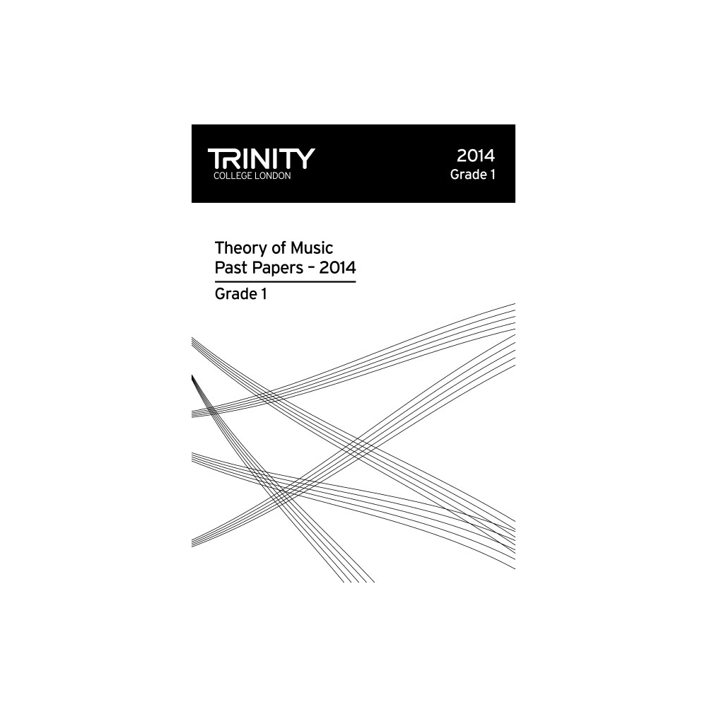 Trinity - Theory Past Papers (2014) Grade 1