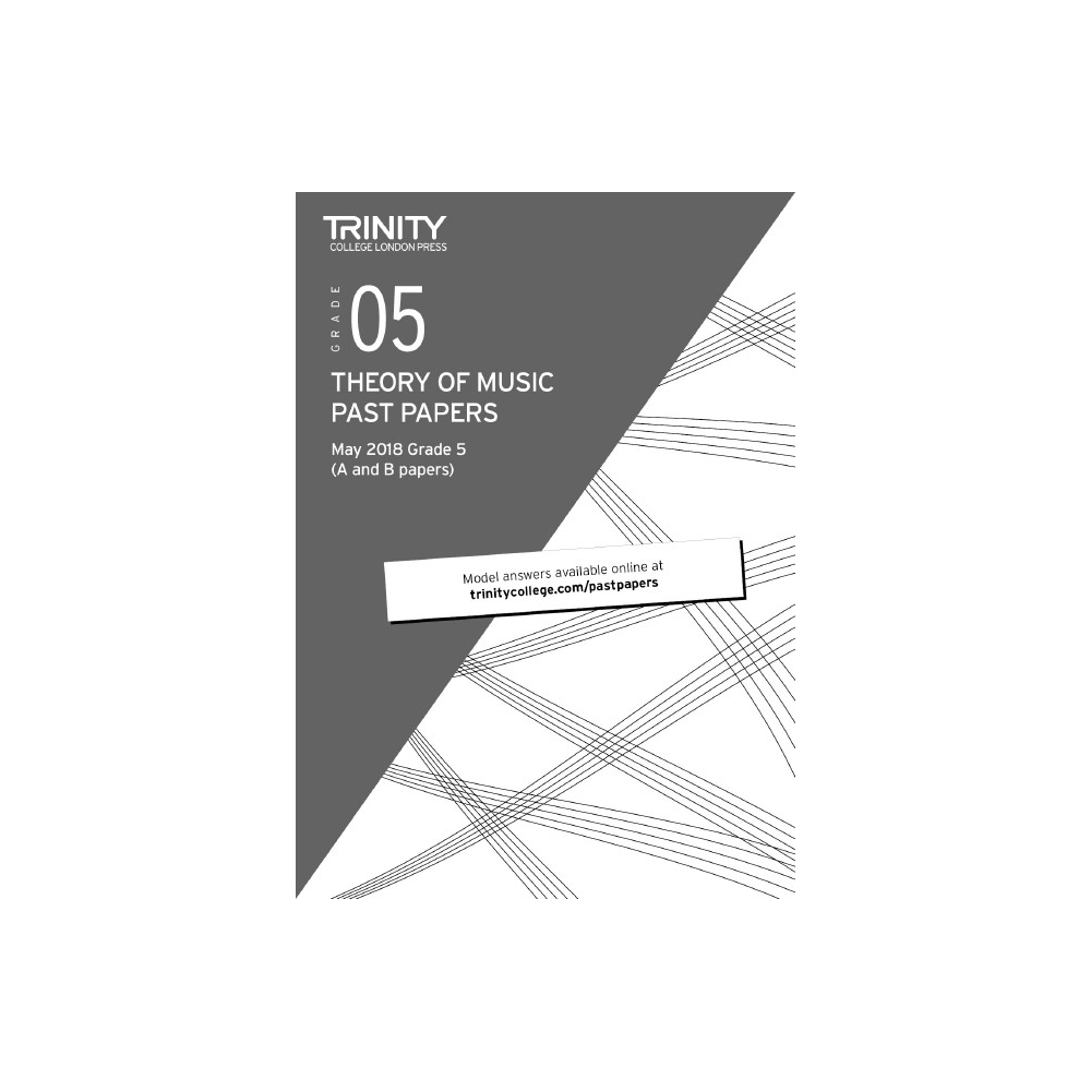 Trinity - Theory Past Papers (May 2018) Grade 5