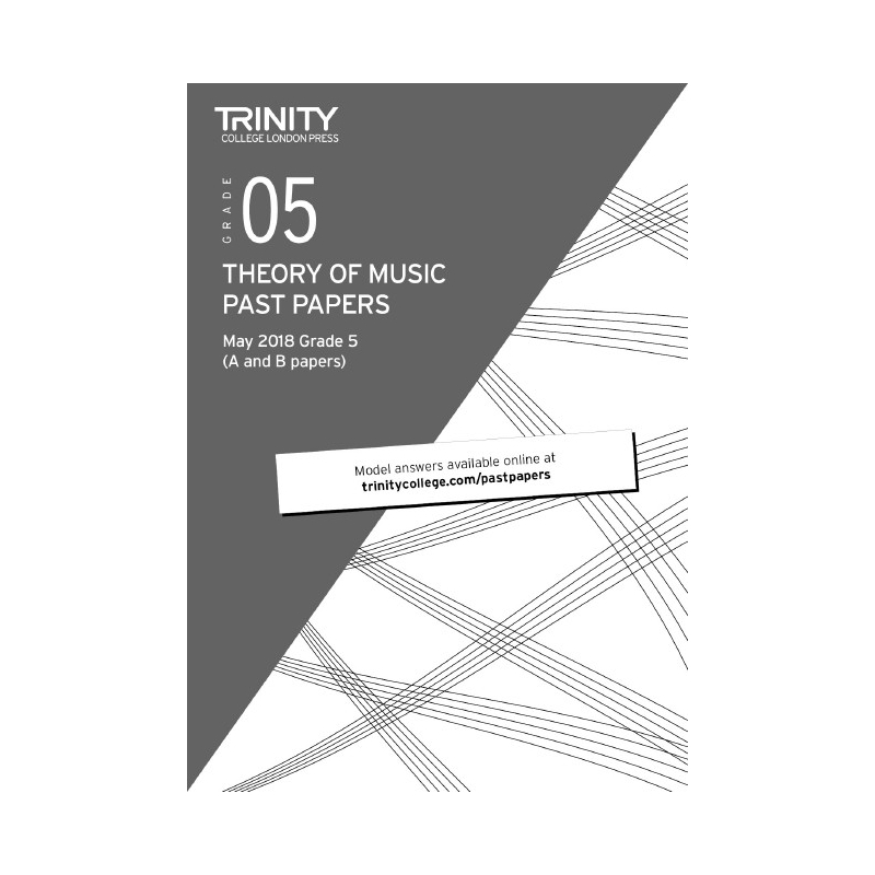 Trinity - Theory Past Papers (May 2018) Grade 5