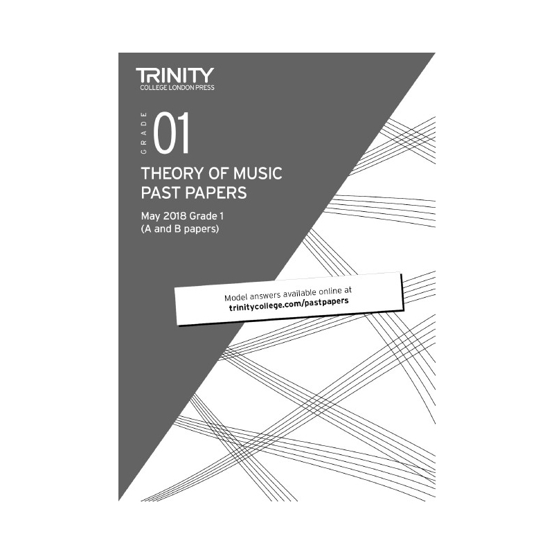 Trinity - Theory Past Papers (May 2018) Grade 1