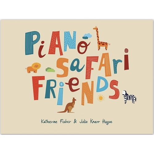 Piano Safari Friends...