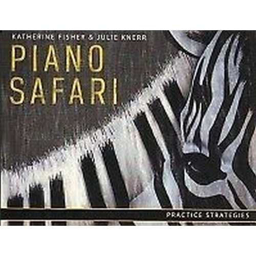 Piano Safari: Practice...