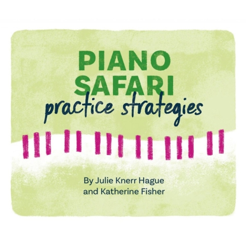Piano Safari: Practice...