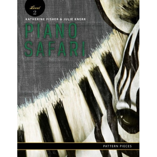 Piano Safari: Pattern Pieces 2