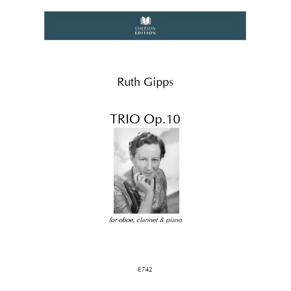 Gipps, Ruth - Trio op. 10 