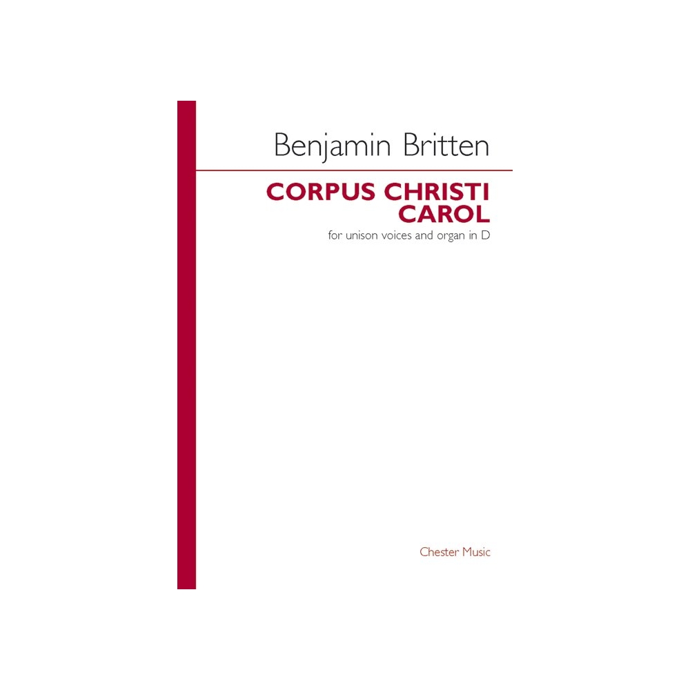 Britten, Benjamin - Corpus Christi Carol