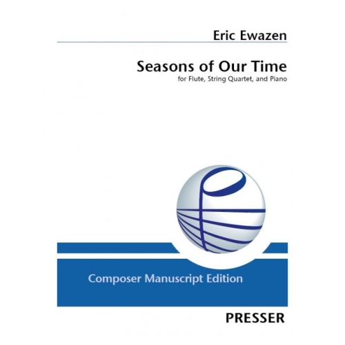 Ewazen, Eric - Seasons of Our Time