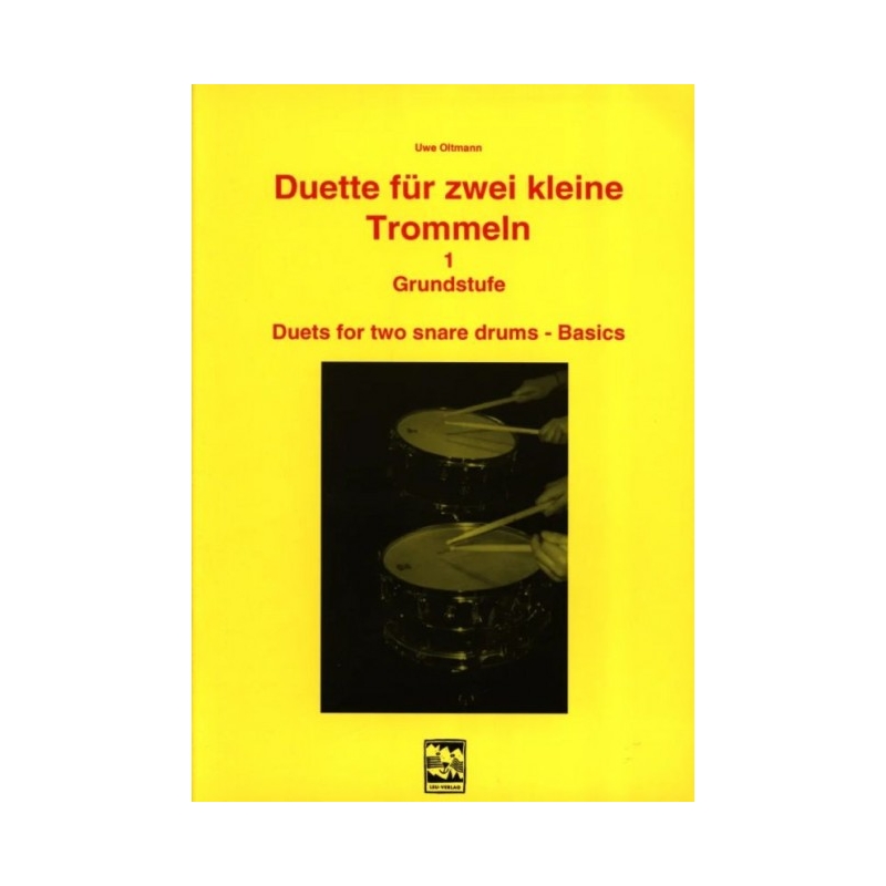 Oltmann, Uwe - Duette für zwei kleine Trommeln 1 Vol. 1