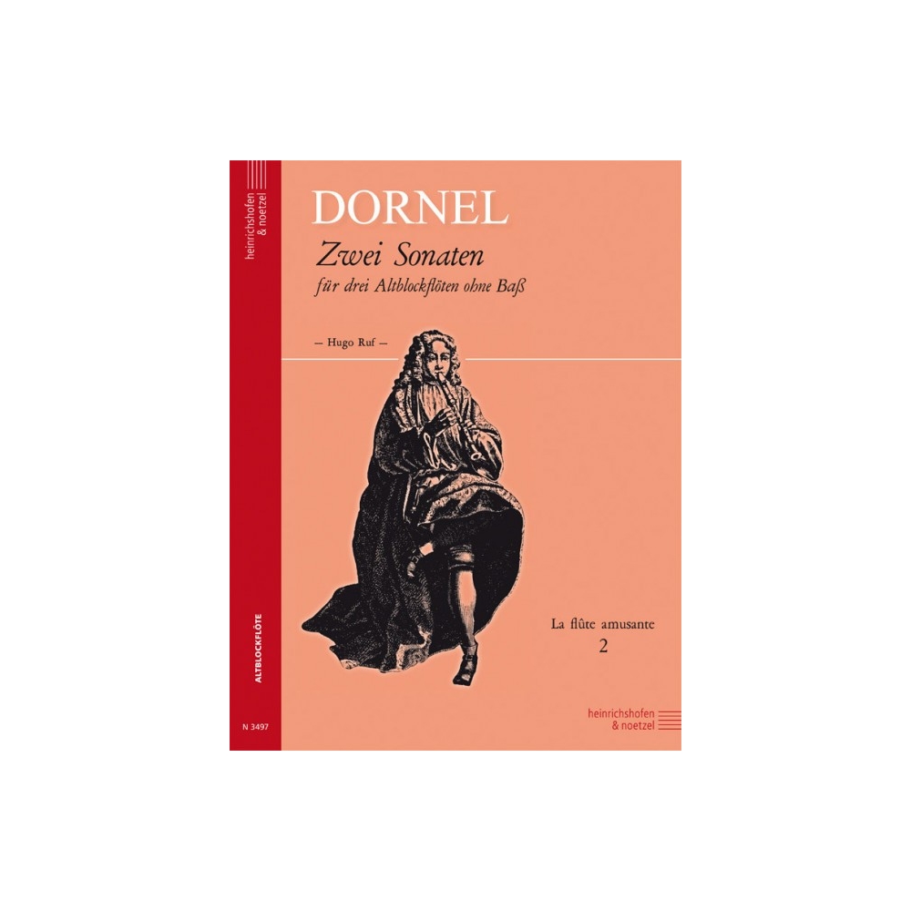 Dornel, Louis-Antoine - Zwei Sonaten Vol. 2