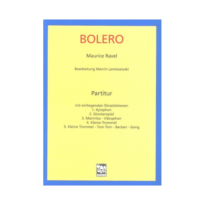 Ravel, Maurice - Bolero