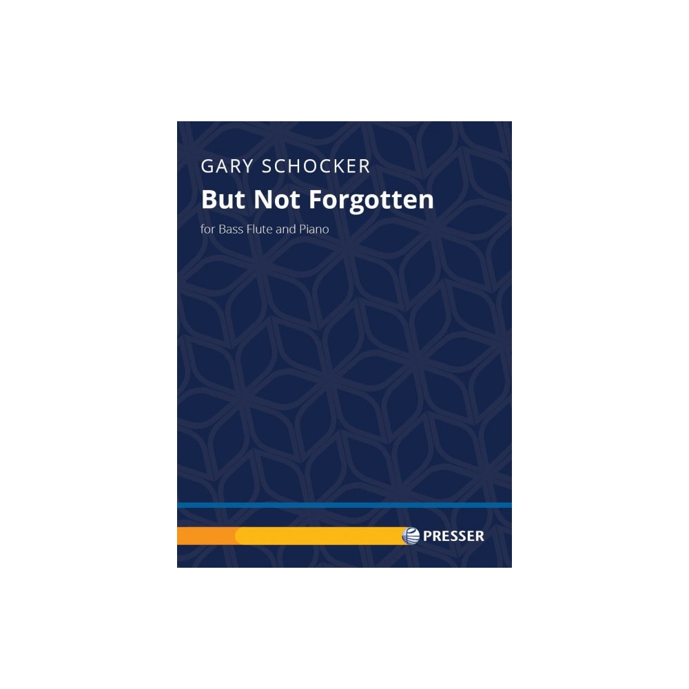 Schocker, Gary - But Not Forgotten 