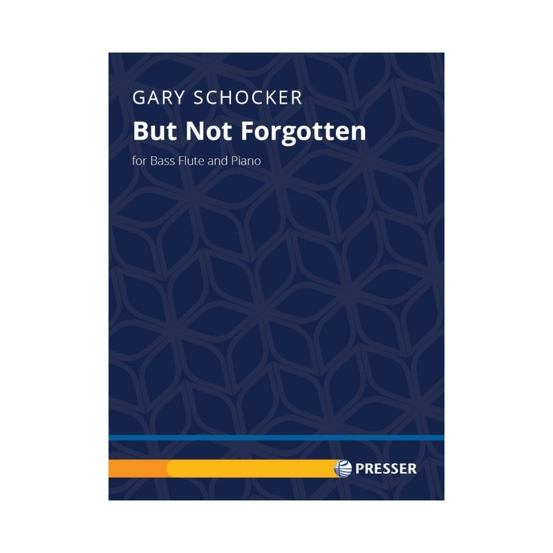 Schocker, Gary - But Not Forgotten