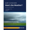 Schocker, Gary - How's the Weather? 
