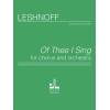 Leshnoff, Jonathan - Of Thee I Sing 