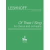 Leshnoff, Jonathan - Of Thee I Sing