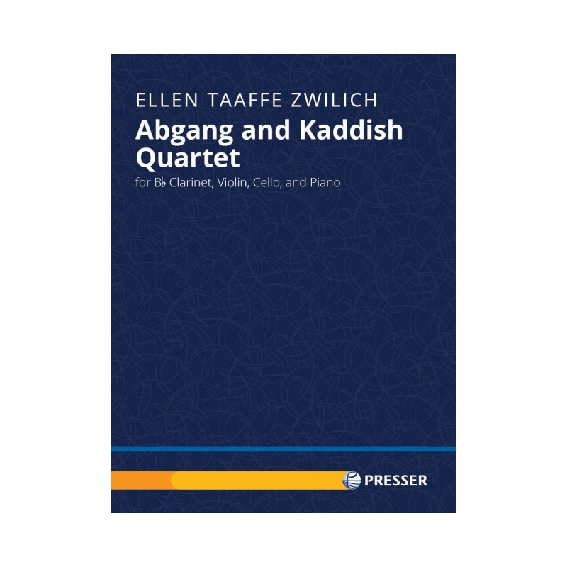 Zwilich, Ellen Taaffe - Abgang and Kaddish Quartet