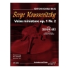 Kouevitzky, Sergej - Valse miniature op. 1 Nr. 2 Op. 1/2