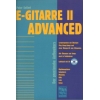 Kellert, Peter - E-Gitarre 2 - Advanced Vol. 2