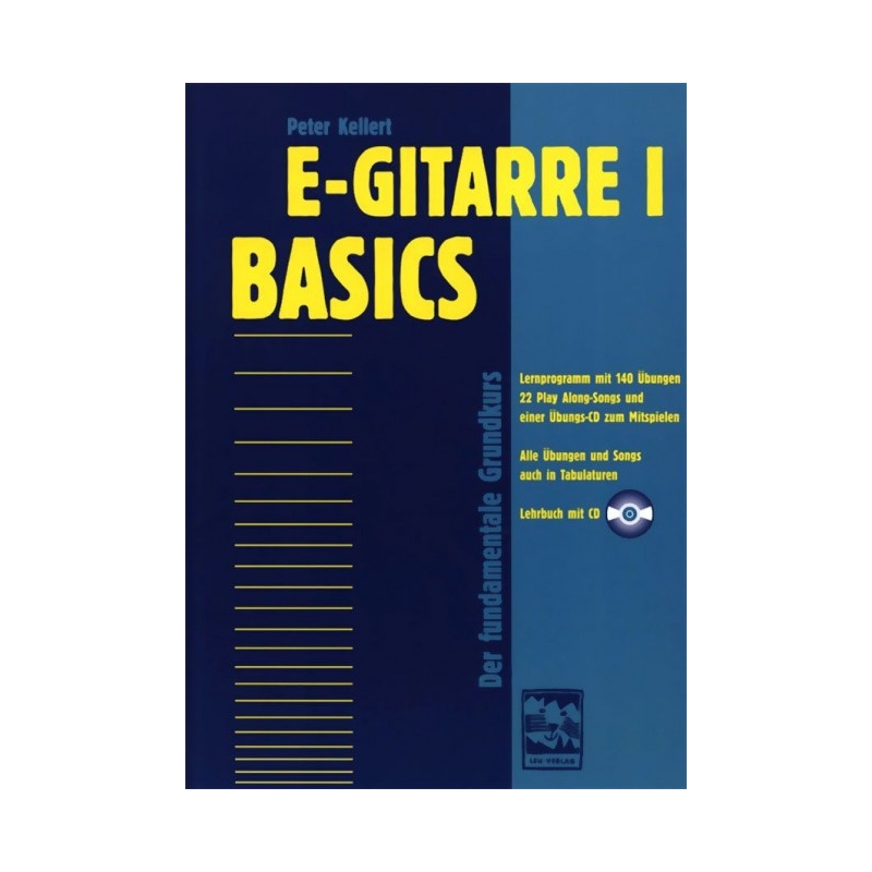 Kellert, Peter - E-Gitarre I - Basics 