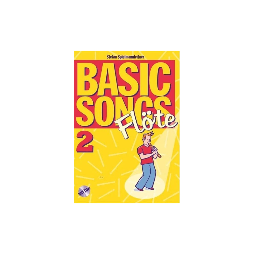 Spielmannleitner, Stefan - Basic Songs 2 - Flöte Vol. 2