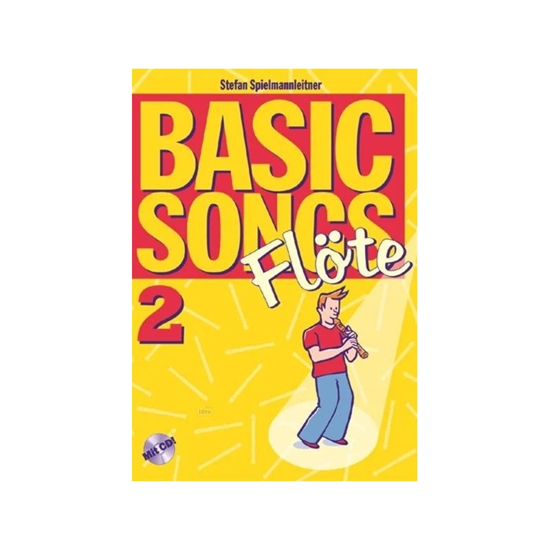 Spielmannleitner, Stefan - Basic Songs 2 - Flöte Vol. 2