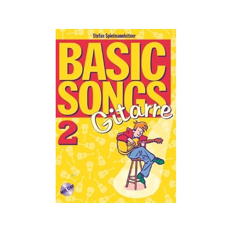 Spielmannleitner, Stefan - Basic Songs 2 - Gitarre Vol. 2