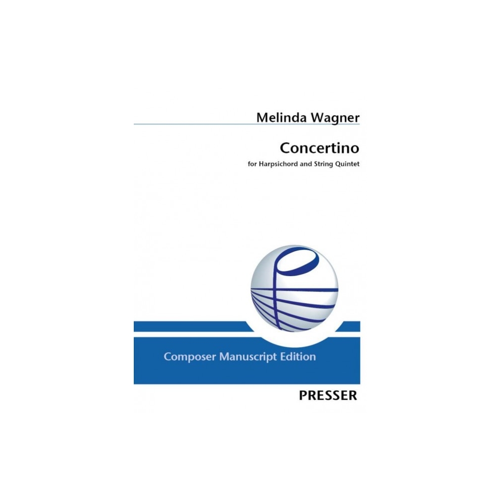 Wagner, Melinda - Concertino 