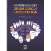 Hill & Hull - Handbuch der Drum Circle Facilitation 