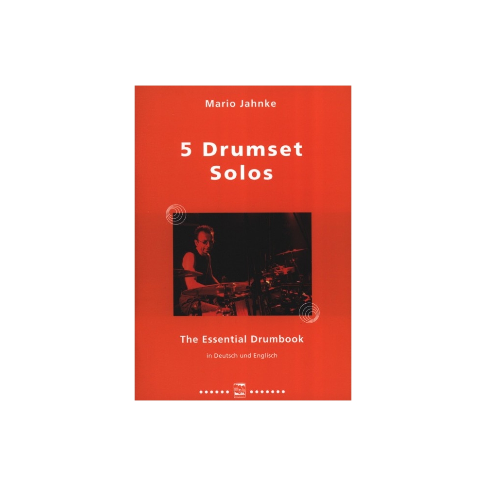 Jahnke, Mario - 5 Drumset Solos 