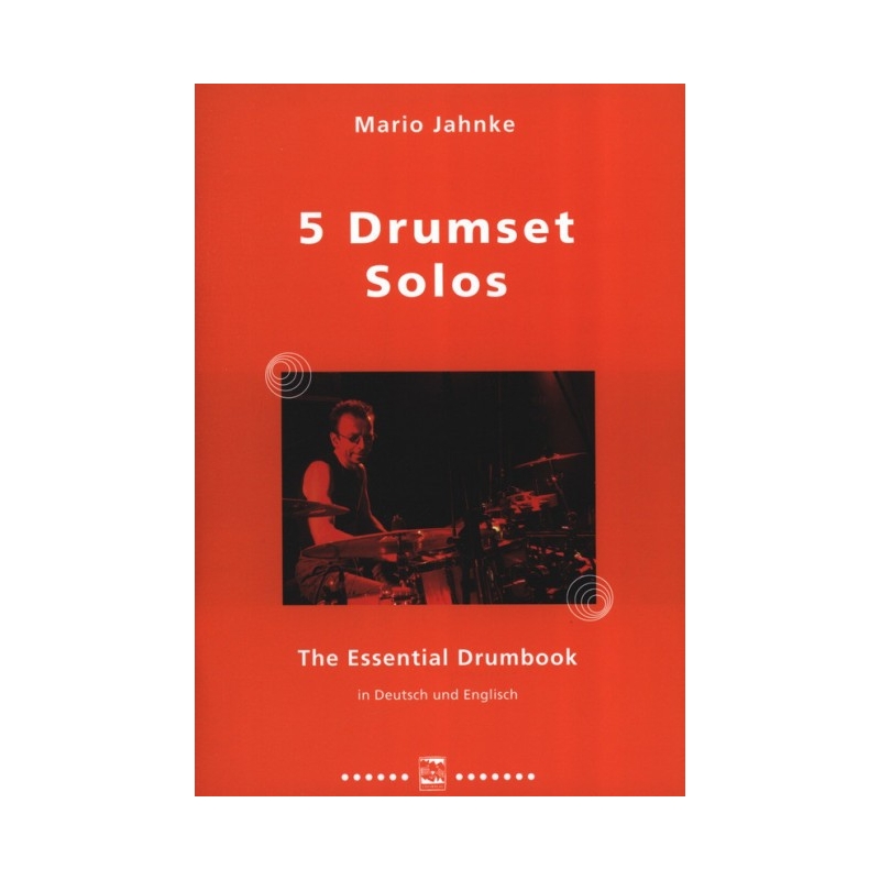 Jahnke, Mario - 5 Drumset Solos 