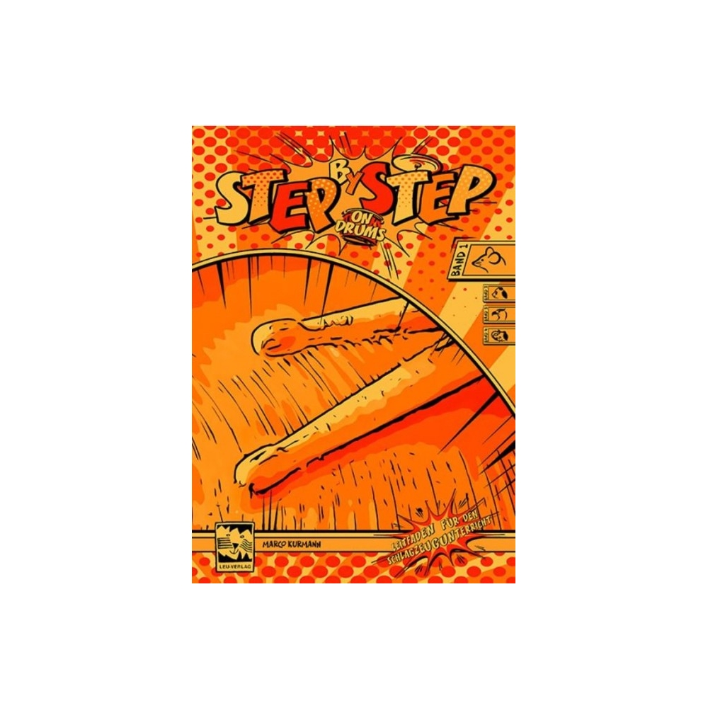Kurmann, Marco - Step by Step on Drums 1 Vol. 1