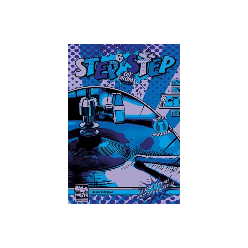 Kurmann, Marco - Step by Step on Drums 3 Vol. 3