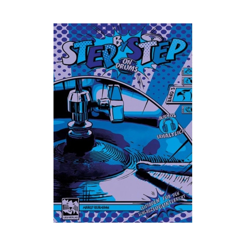 Kurmann, Marco - Step by Step on Drums 3 Vol. 3