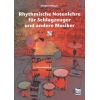 Schläger, Ralph - Rhythmische Notenlehre für Schlagzeuger und andere Musiker 