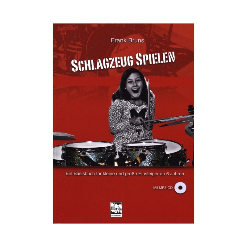 Bruns, Frank - Schlagzeug spielen 