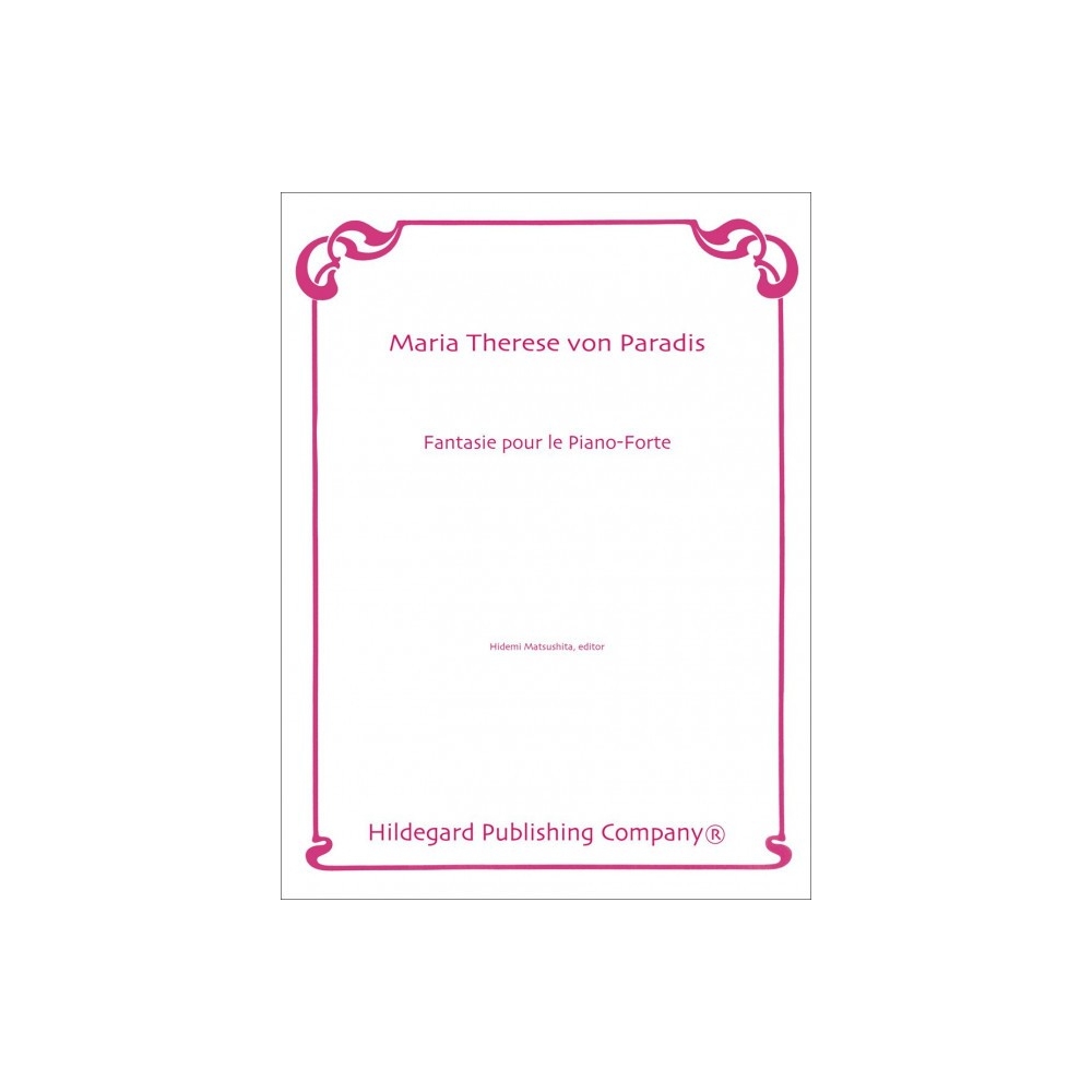 Paradis, Maria Theresia von - Fantasie pour le Piano-Forte 