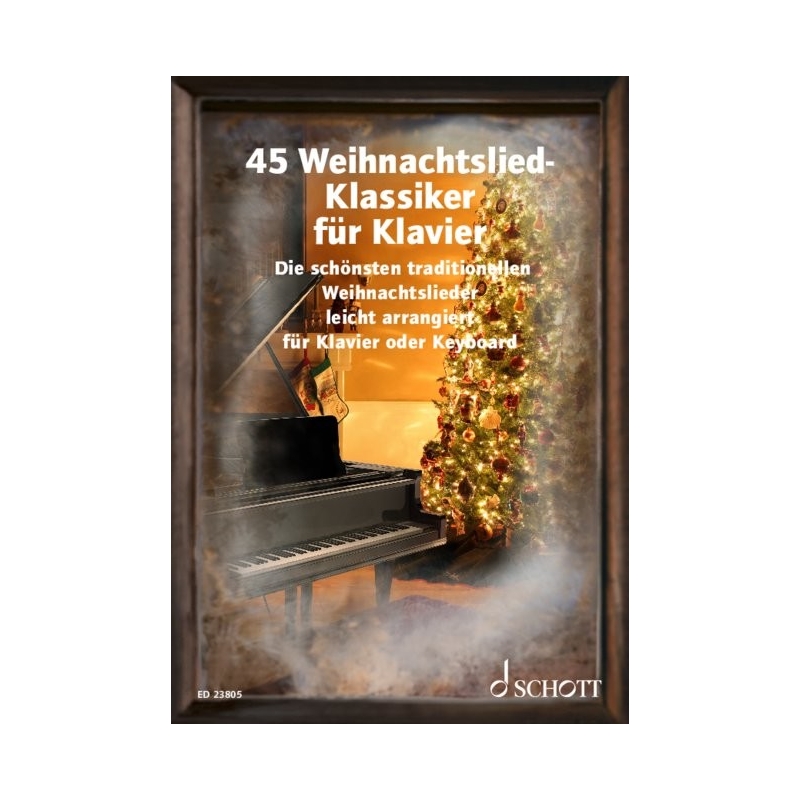 45 traditional Christmas carols for Piano 