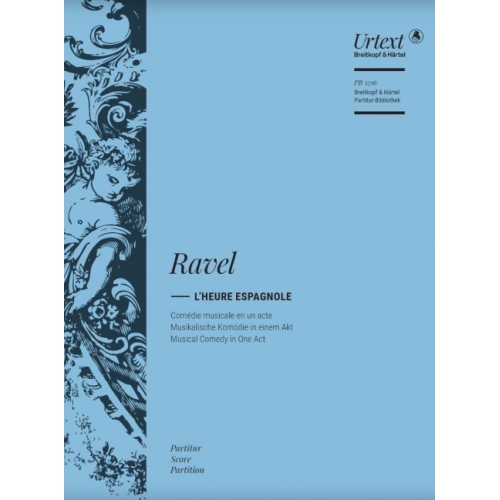 Ravel, Maurice - L'Heure...