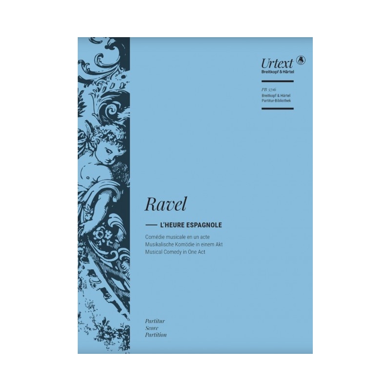 Ravel, Maurice - L'Heure espagnole