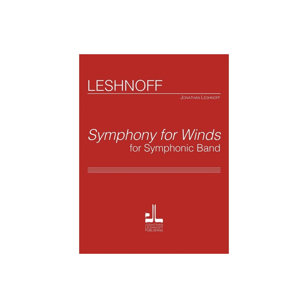 Leshnoff, Jonathan - Symphony for Winds 