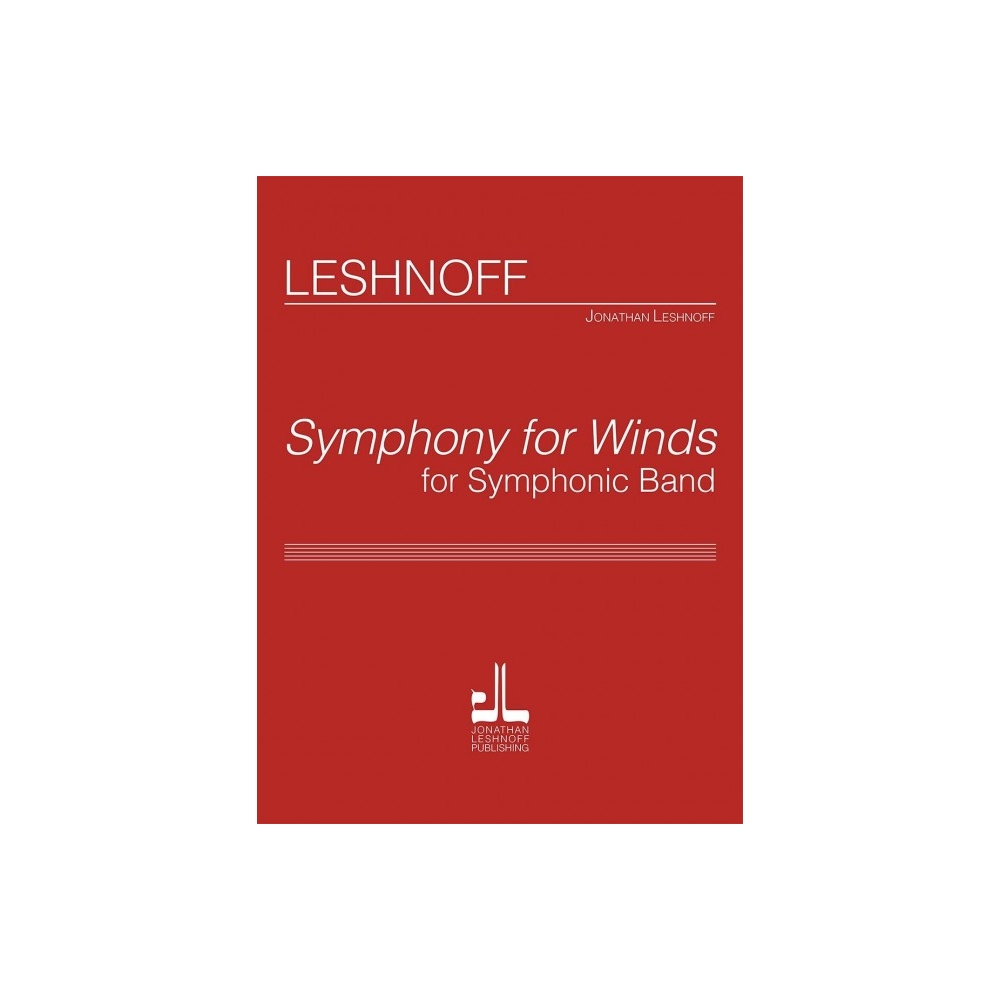 Leshnoff, Jonathan - Symphony for Winds