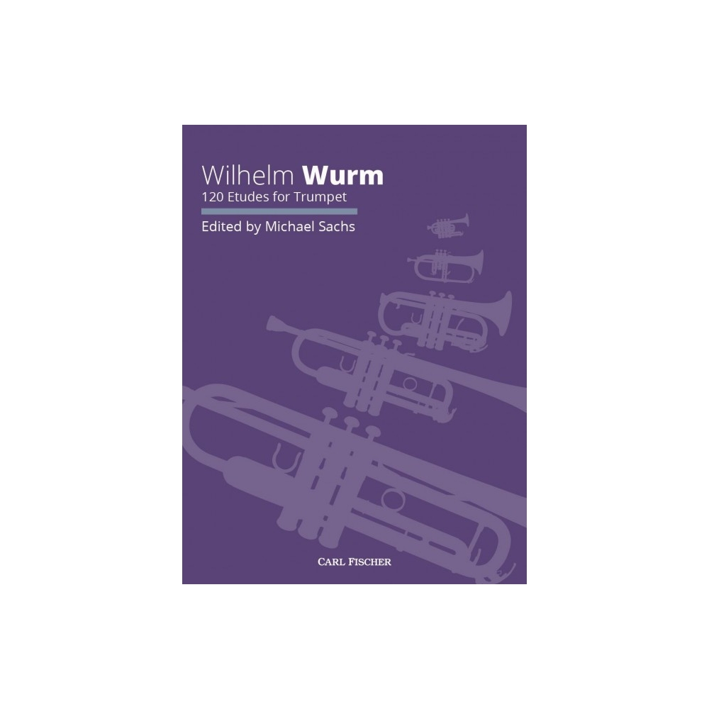 Wurm, Wilhelm - 120 Etudes for Trumpet 