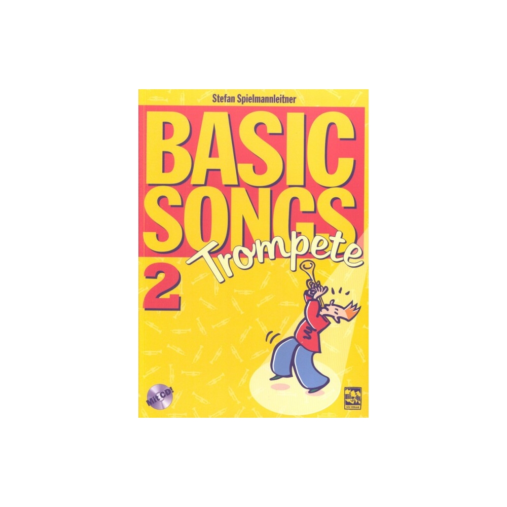 Spielmannleitner, Stefan - Basic Songs 2 - Trompete Vol. 2